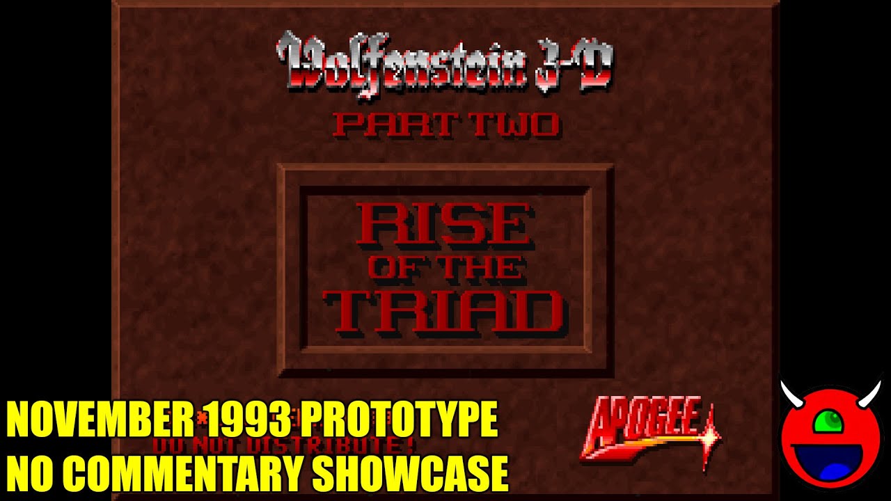 Rise of the Triad - November 1993 Prototype - No Commentary Showcase