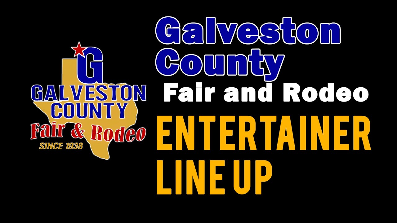 Galveston County Fair 2026 Entertainment Release