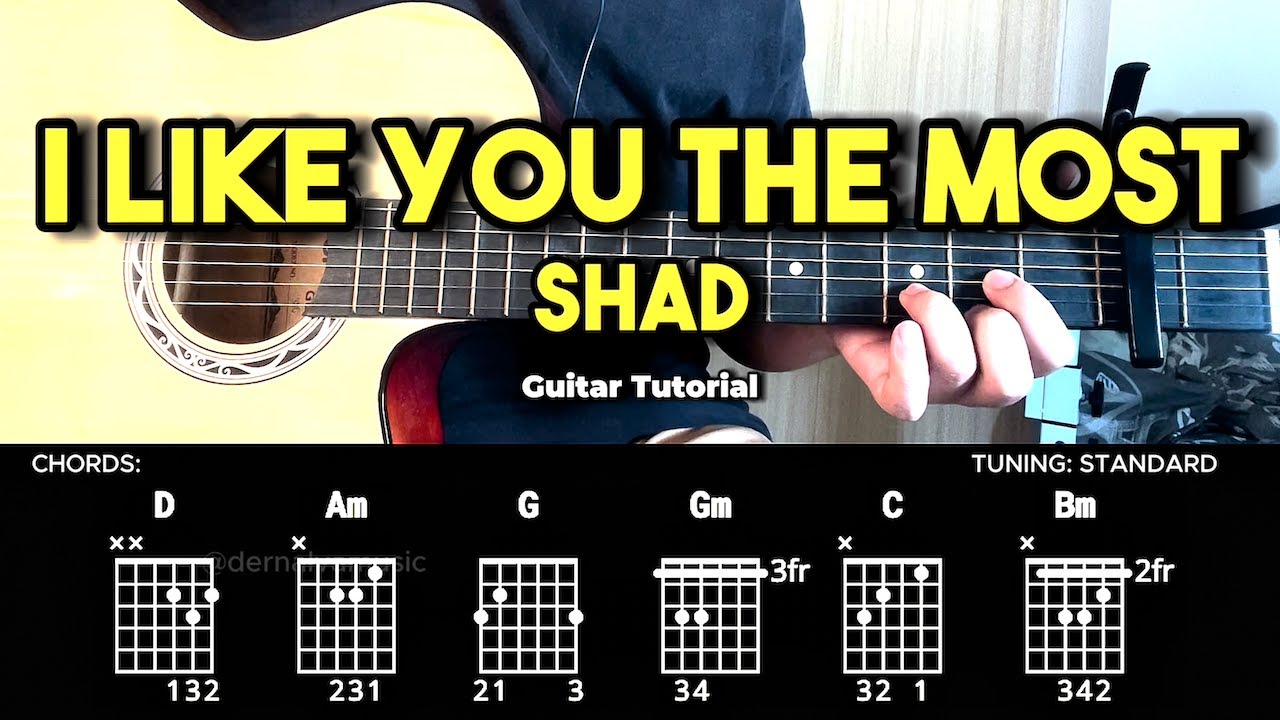 I Like You The Most - Shad | Easy Guitar Chords Tutorial For Beginners (CHORDS & LYRICS)