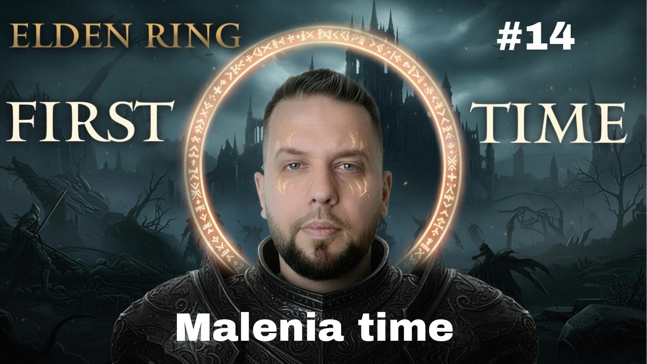 Elden Ring - First Time MALENIA RAID | Beginner #14 RU/ENG