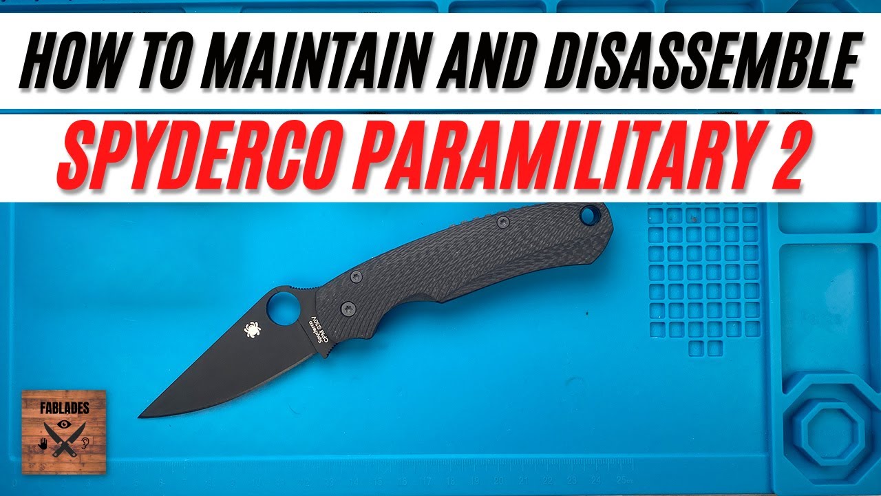 How to Pimp and Disassemble the Spyderco Paramilitary 2 Pocketknife. Fablades Full Review