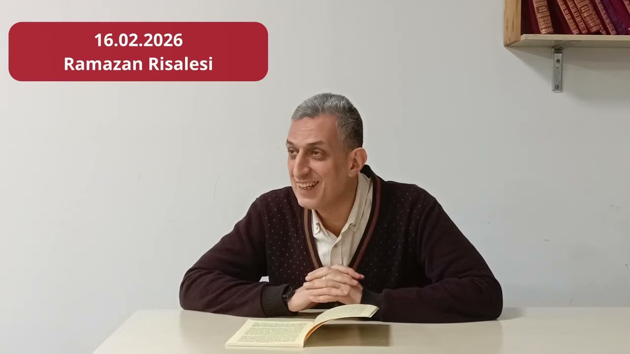 16.02.2026-Ramazan Risalesi