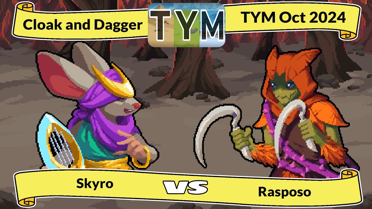 TYM October - Rasposo (Sedge) vs Skyro (Lytra) - Cloak and Dagger