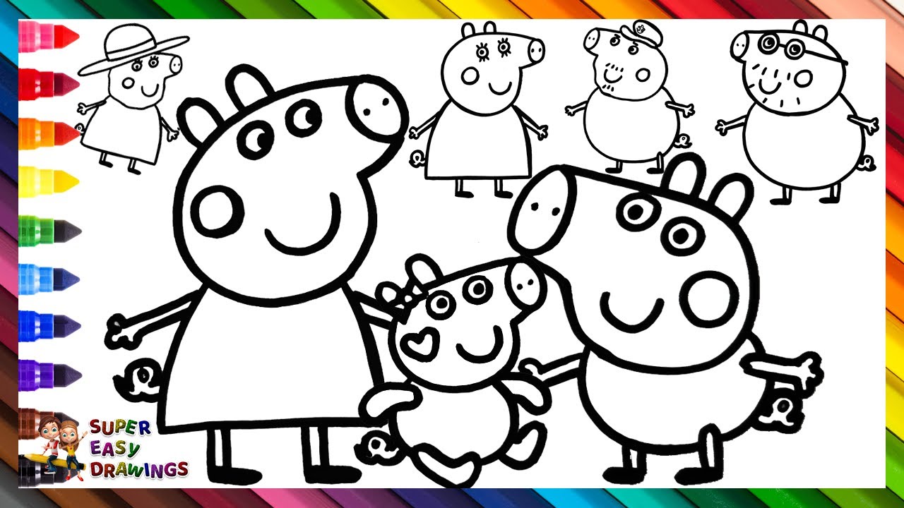 Draw And Color Peppa Pig And Her Family 🐷🐷🐷🐷🐷🐷🐷💗🌈 Drawings For Kids