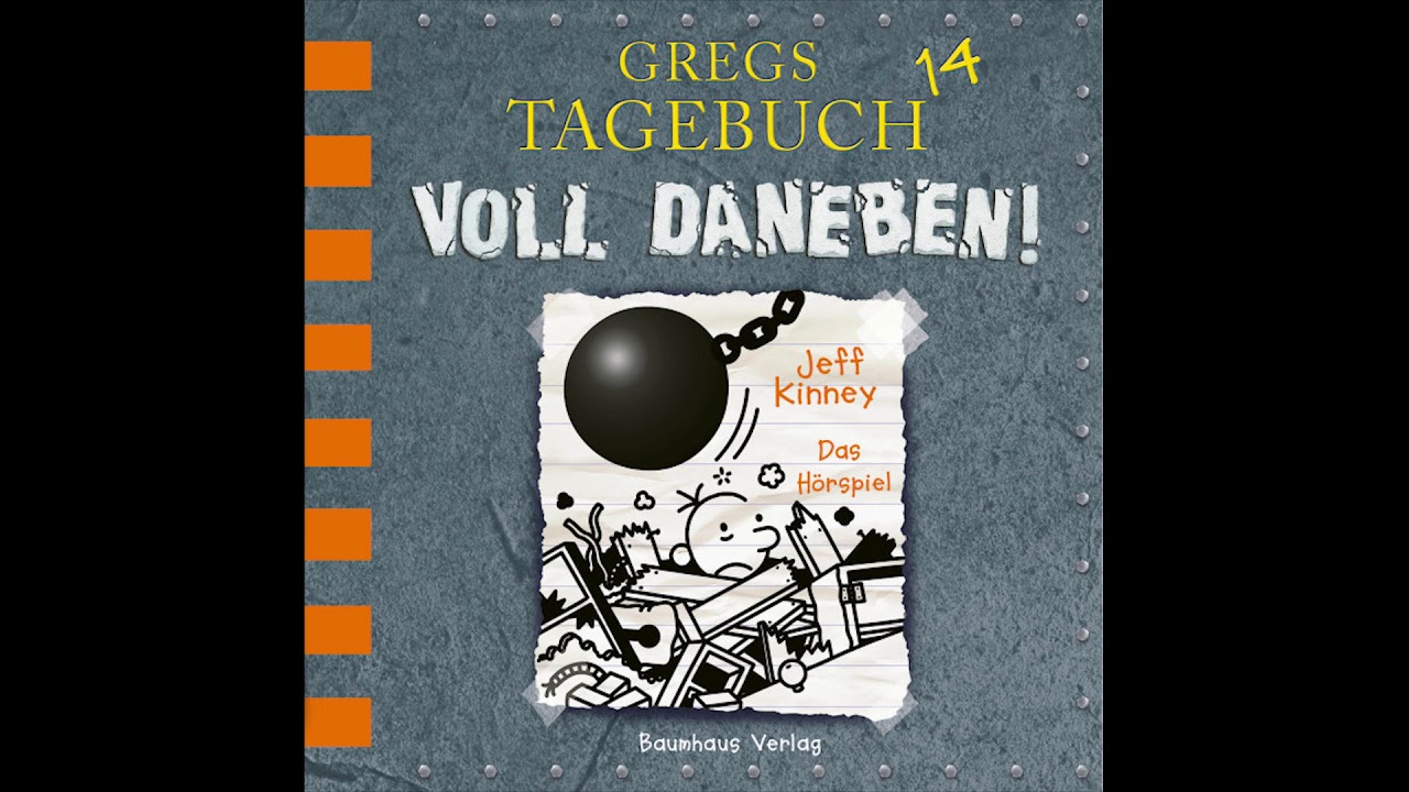 GREGS TAGEBUCH 14 - VOLL DANEBEN! von Jeff Kinney | Hörspiel | Sprecher  Marco Eßer (u.a.)
