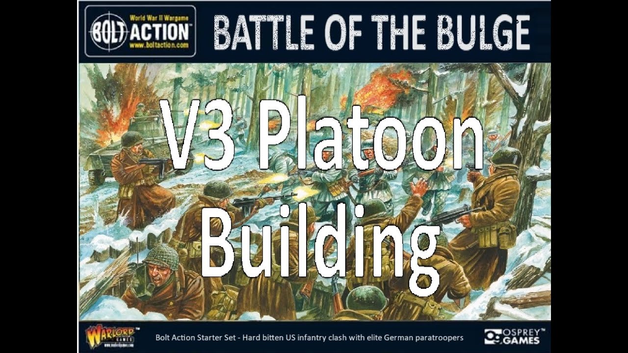 Bolt Action 3rd Edition Platoon Building - #warlordgames #boltactiongaming