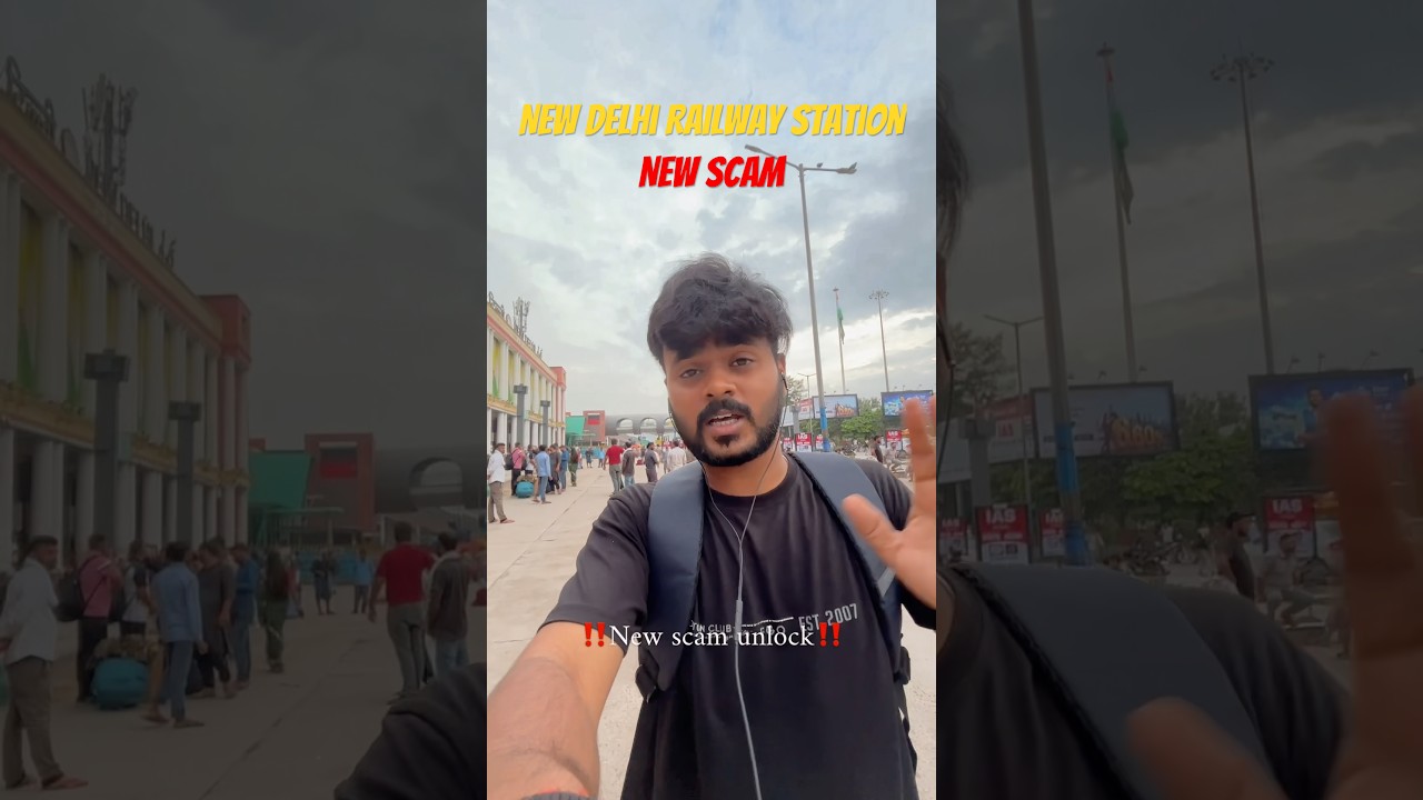‼️New scam in delhi‼️#delhi #scam #railwaystation #fraud #alert #ytshorts
