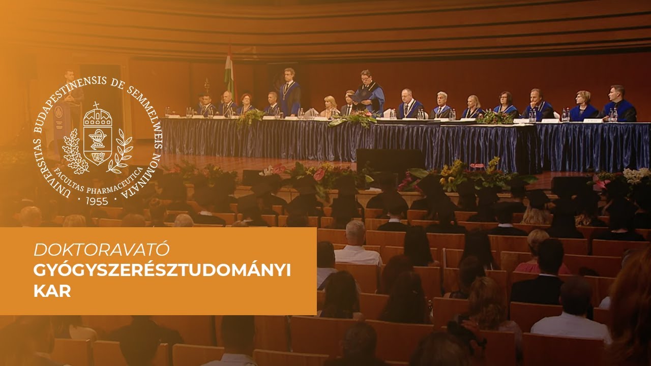 Semmelweis Egyetem Gyógyszerésztudományi Kar doktoravató │ 2024