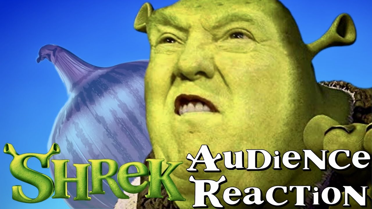 Shrek | Audience Reactions | May 25, 2018