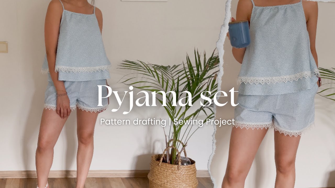🌿 DIY Pyjama Set | Pattern Drafting + Sewing Tutorial | No pattern needed