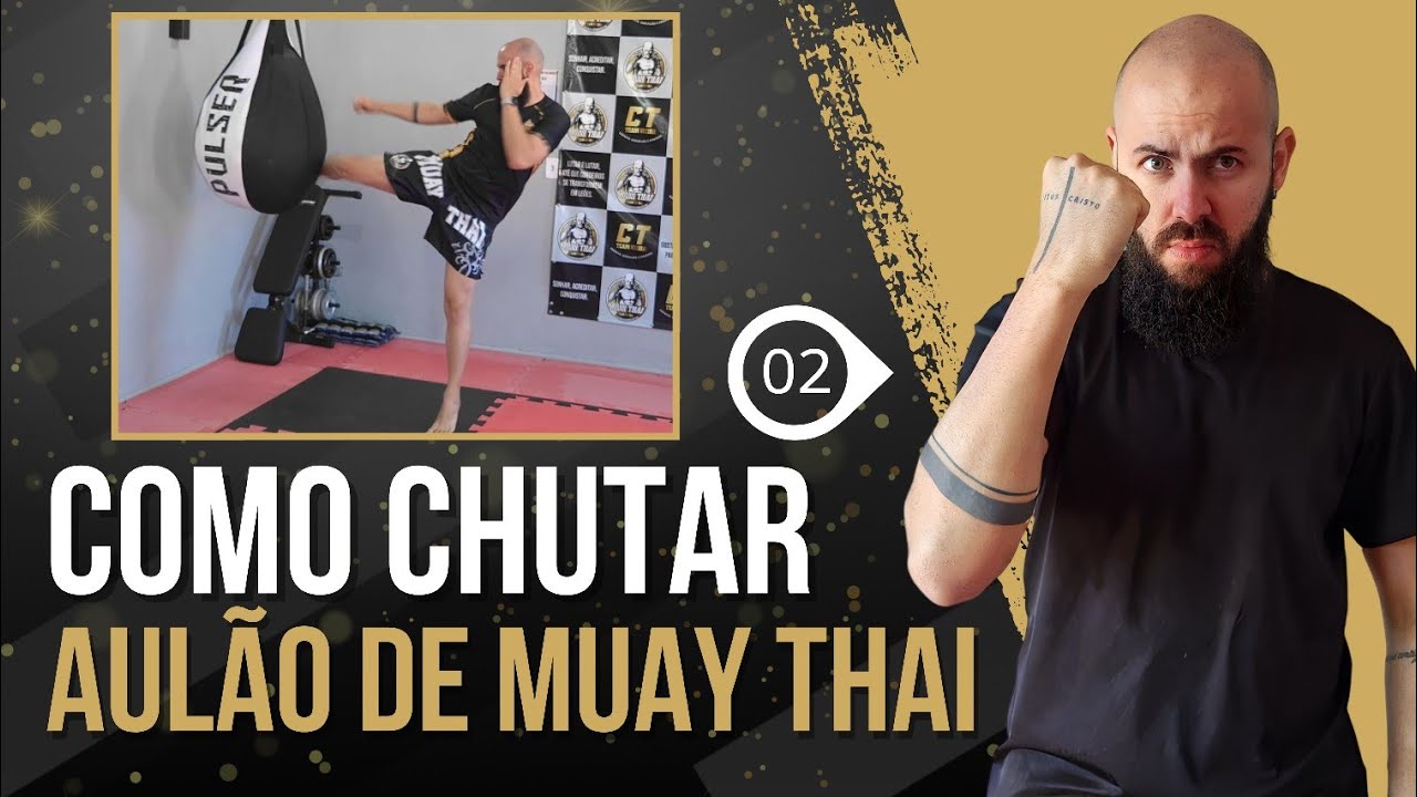 COMO É O CHUTE DO MUAY THAI? Como chutar no muay thai? Aula 02 Fightness