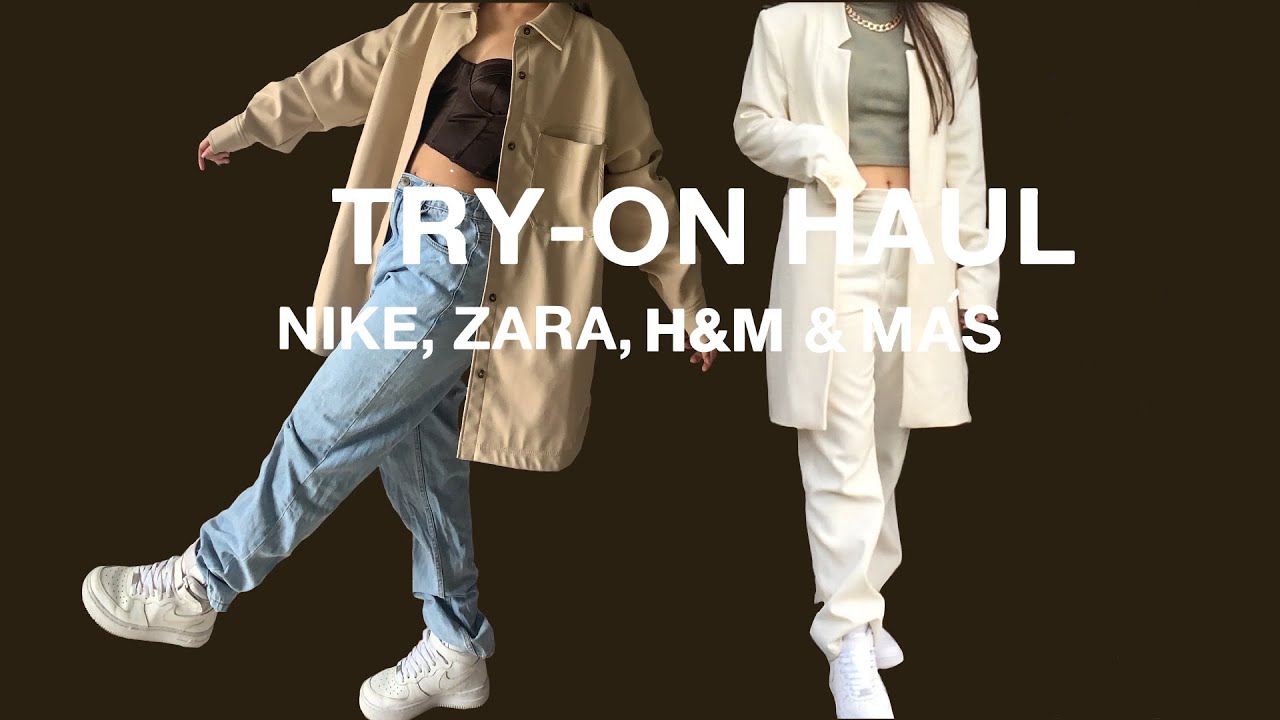 TRY-ON HAUL/ COMPRAS RECIENTES: Zara, H&M, Nike y más