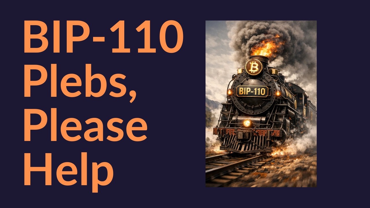 BIP-110 Plebs, Please Help