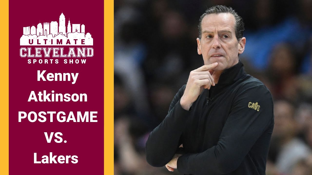 Kenny Atkinson postgame presser | Cavaliers CRUSH Lakers in LeBron James' homecoming