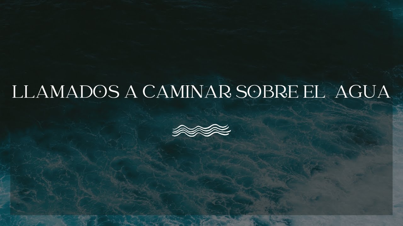 Caminar sobre el agua - Pastor Joe Keenan