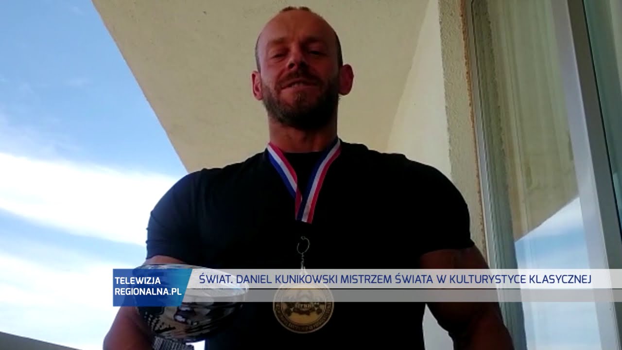 REGION.Daniel Kunikowski Mistrzem Świata!