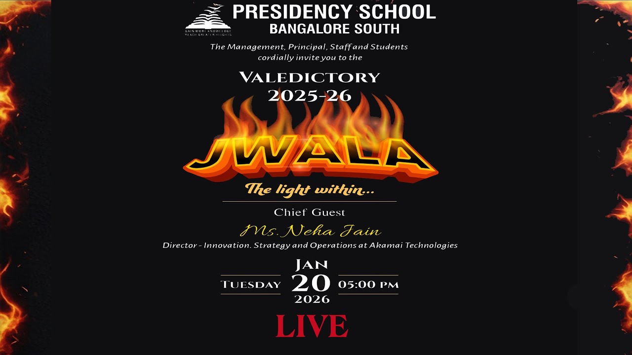 JWALA | Valedictory 2025-26 | Presidency School | Bangalore South | LIVE