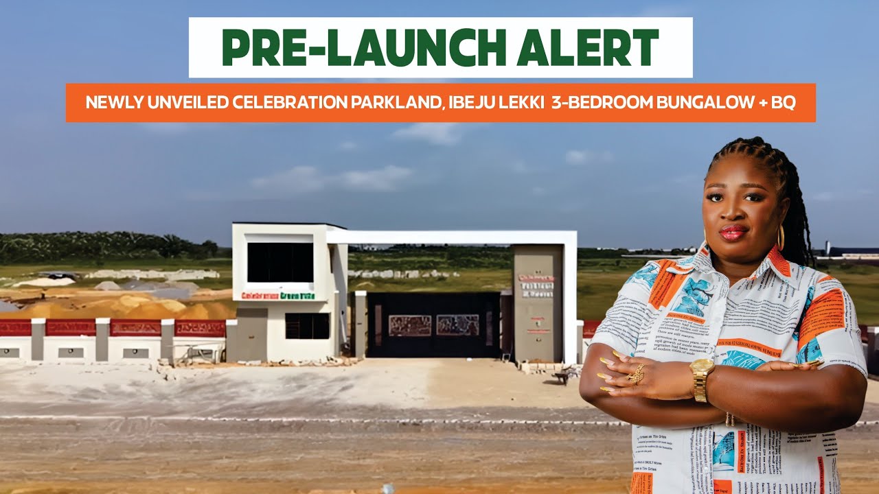 Представляем Celebration Parkland, Ибеджу Лекки | Продажа на этапе предварительной продажи: бунга...