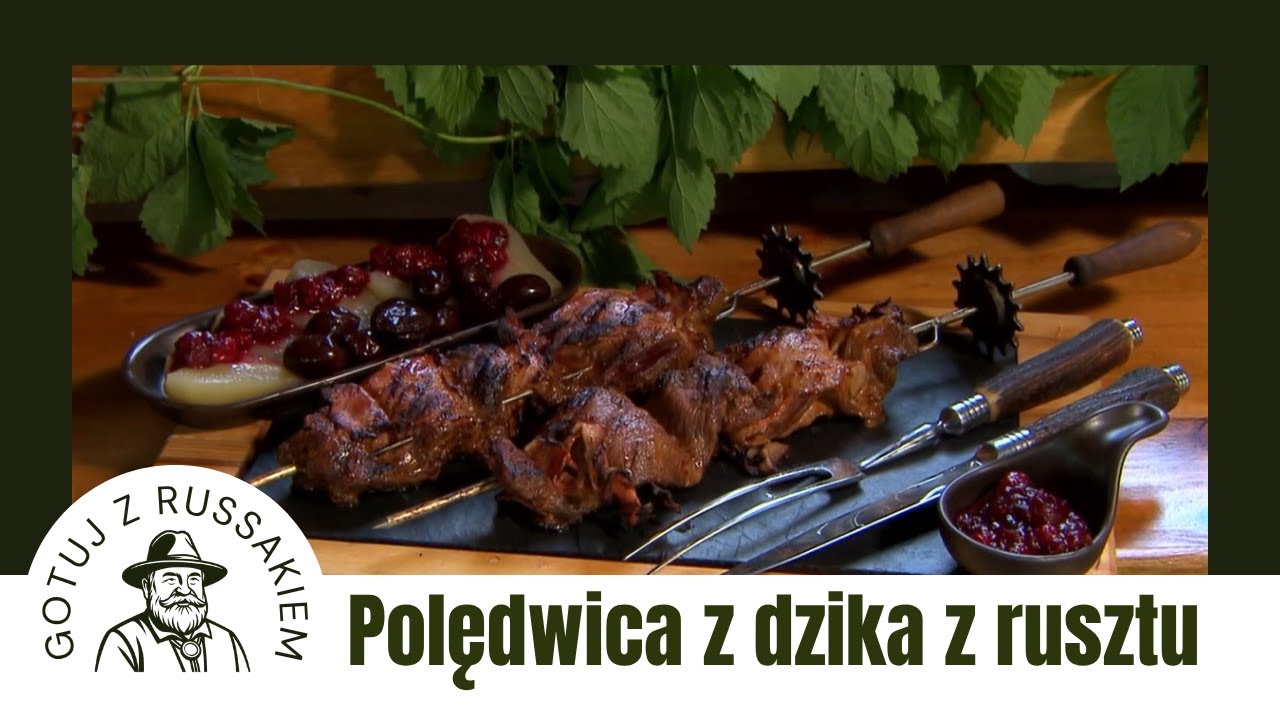 GOTUJ Z RUSSAKIEM. SEZON 01. ODC. 01. Polędwica z dzika z rusztu
