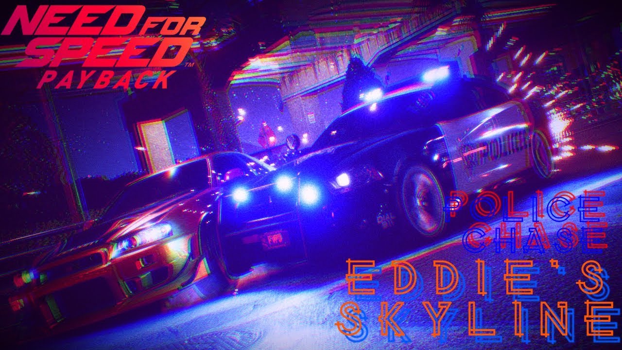 NFS Payback - Eddie's Nissan skyline GTR r34 Police Chase with Most Wanted 2005 Pursuit Music