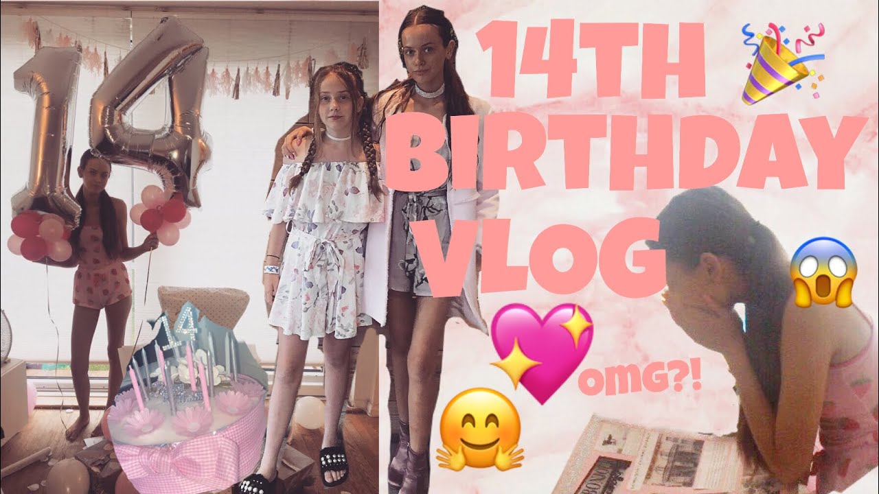MY 14TH BIRTHDAY VLOG!!🙈🎉💖