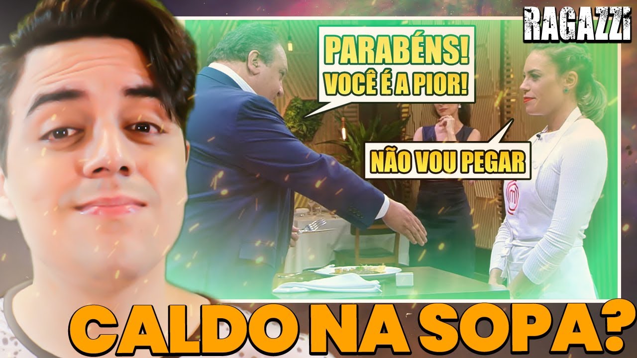 Reagindo aos MAIORES BARRACOS DO MASTERCHEF! #2 &bull;Ragazzi&bull;