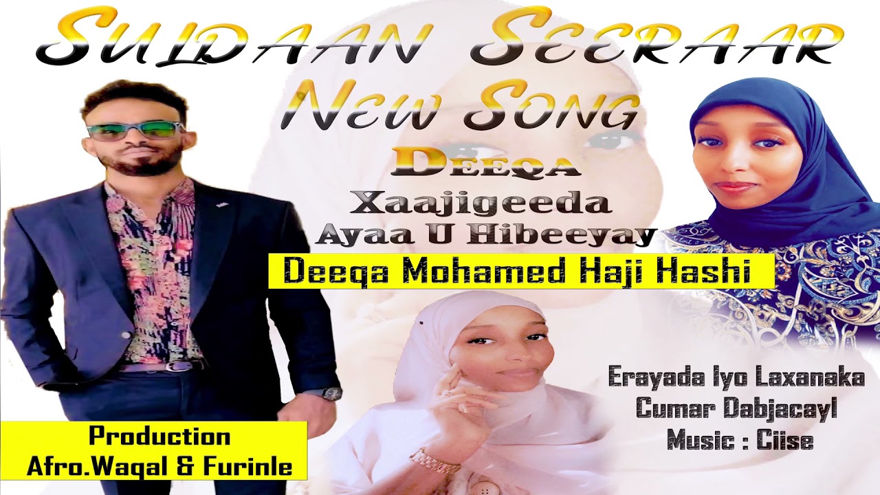 SULDAAN SEERAAR | DEEQA | OFFICIAL MUSIC  2021