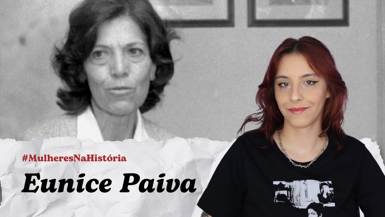 ELA BATEU DE FRENTE COM A DITADURA PARA DESCOBRIR ONDE ESTAVA SEU MARIDO | Eunice Paiva
