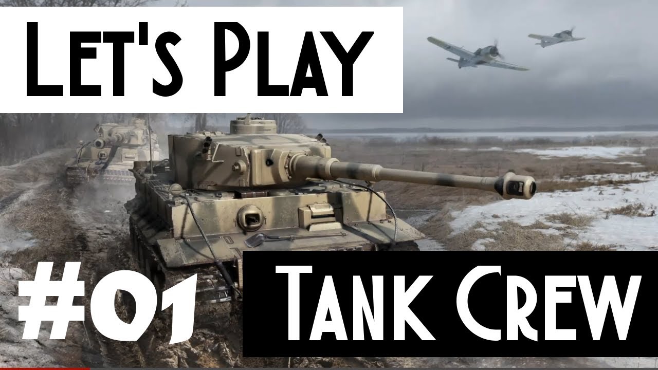 Let's Play Tank Crew &ndash; Clash at Prokhorovka [deutsch]: Der Tiger im Multicrew Panzer-Simulator