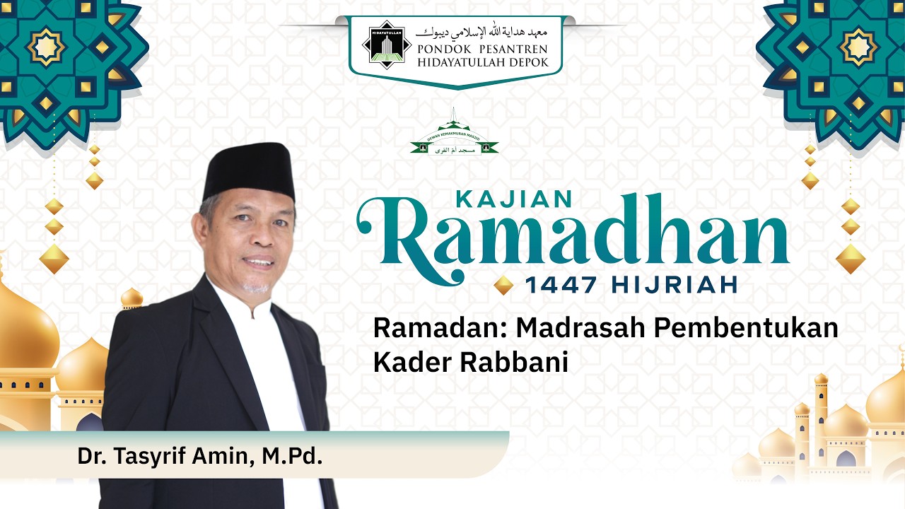 🔴 LIVE Kajian Ramadhan 1447 H #6 | Dr. Tasyirif Amin, M.Pd.