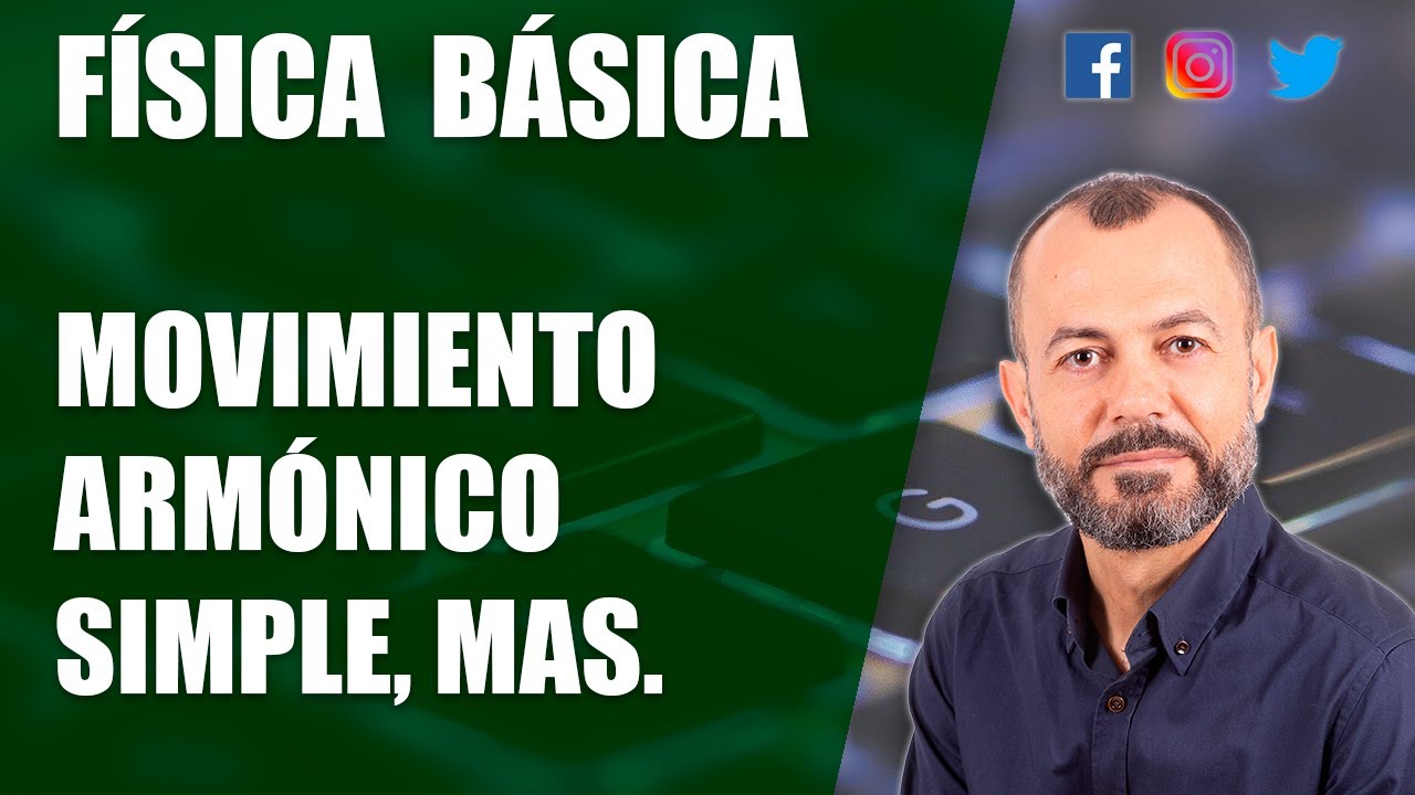 Movimiento armónico simple - rápido y fácil
