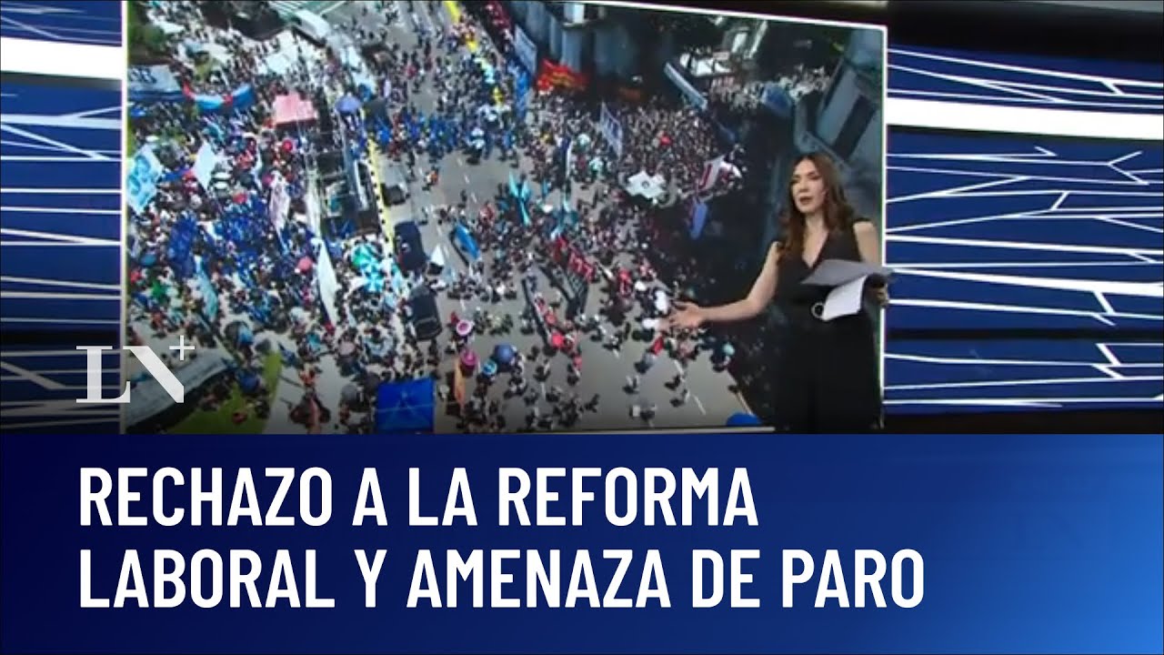 Contra la reforma laboral: la CGT amenaz&oacute; con un paro nacional