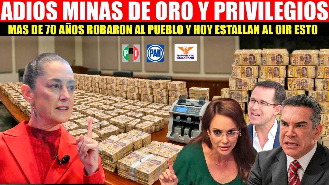 💥💥MIRA:SHEINBAUM SUELTA BOMBAZO, VA CONTRA PRIVILEGIOS DORADOS INTOCABLES,LES LLEGO LA HORA