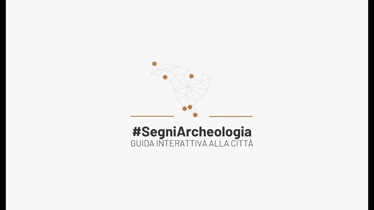 #SegniArcheologia Guida Interattiva alla Citt&agrave;