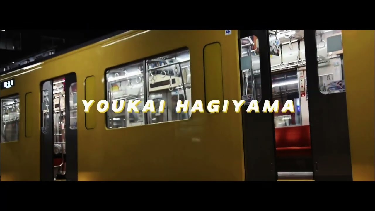 YOUKAI HAGIYAMA丨Movie.ver