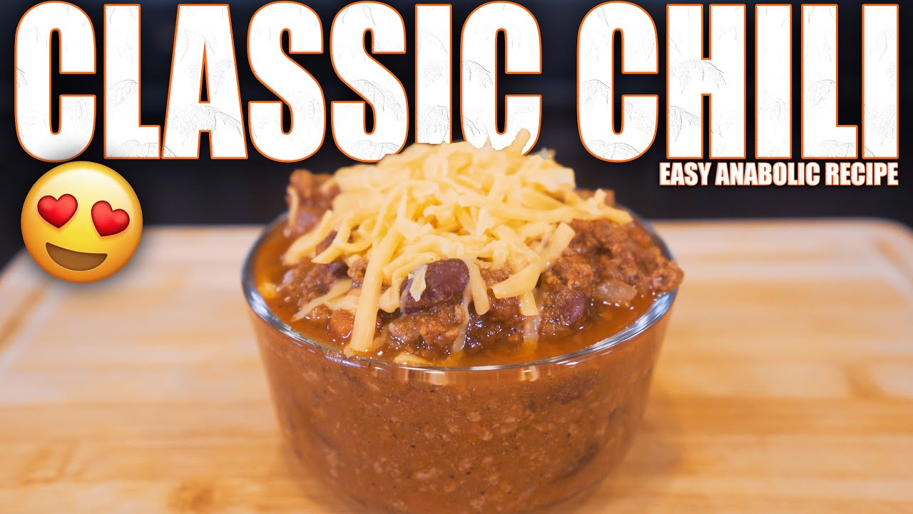 ANABOLIC CLASSIC CHILI | High Protein Bodybuilding Chili Recipe + Easy Meal Prep