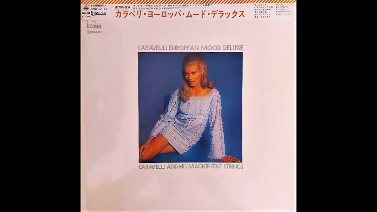 Caravelli - European Mood DeLuxe