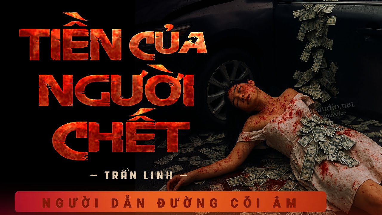 Truyện Ma Duy Thuận Kể - Tiền Của Người Chết - Mùi Xác Chết - Nghe truyện ma có thật rùng rợn 2025