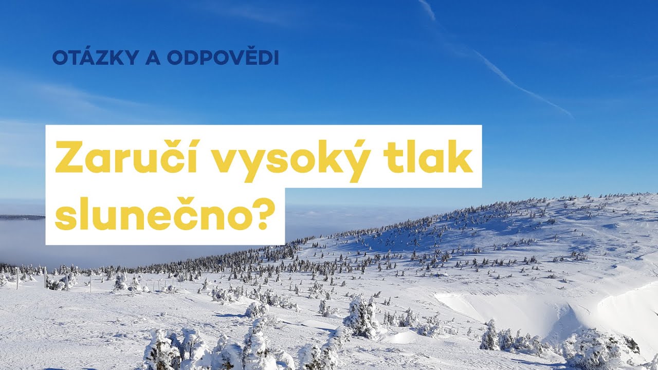 Je vysoký tlak vzduchu zárukou slunečného počasí?