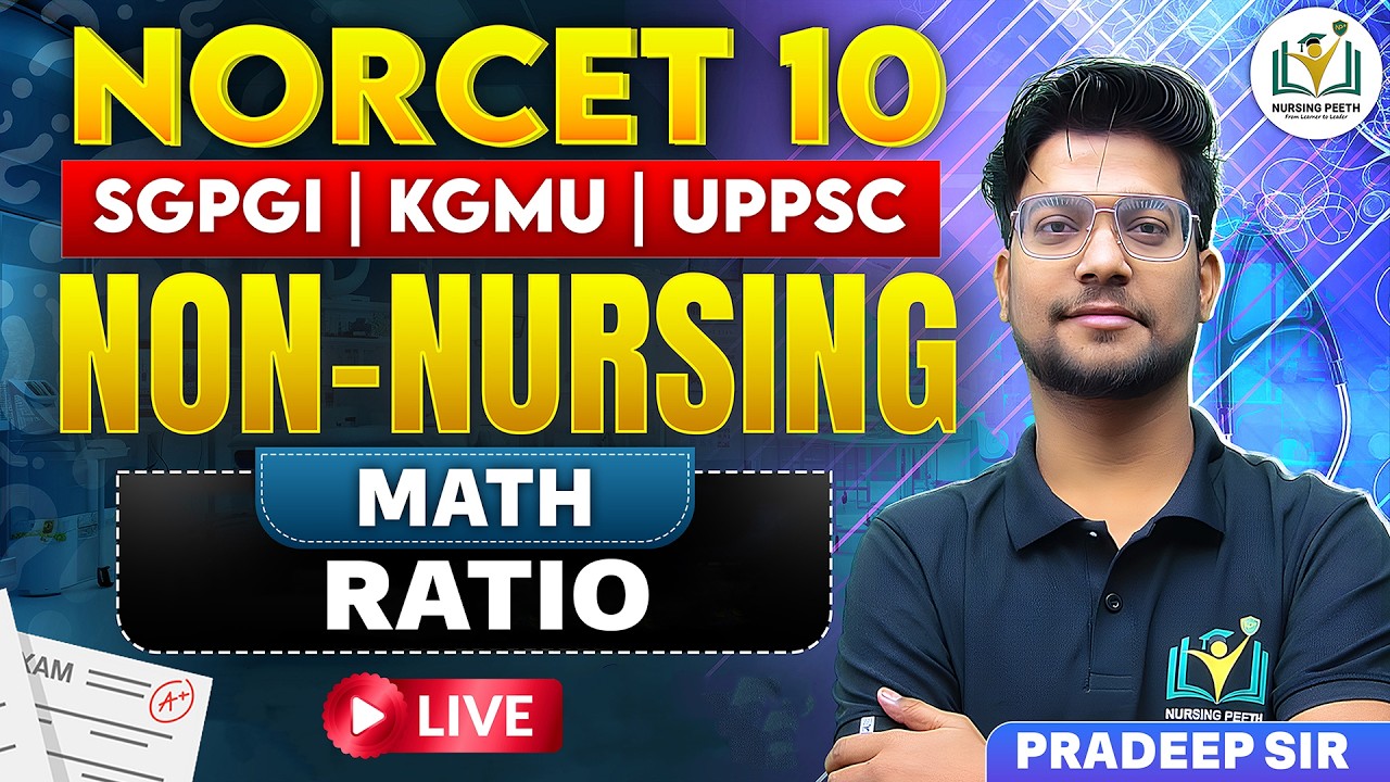 NORCET NON NURSING (RATIO PYQs by Pradeep Sir ) MCQs CLASS 53 | Detailed Explanations