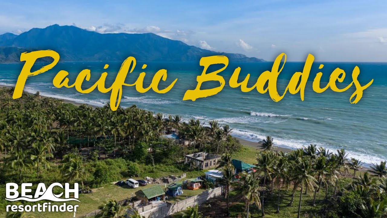 Pacific Buddies - Dingalan, Aurora