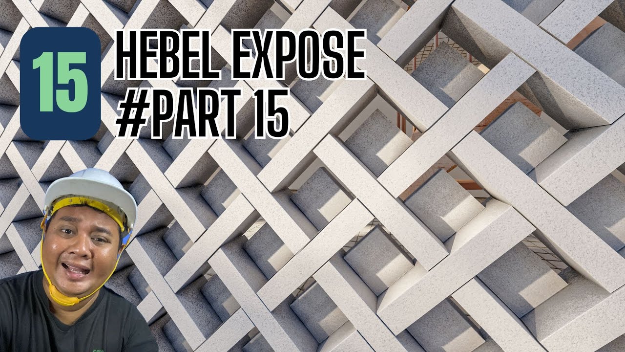 DINDING HEBEL EXPOSE ESTETIK ?! #part15