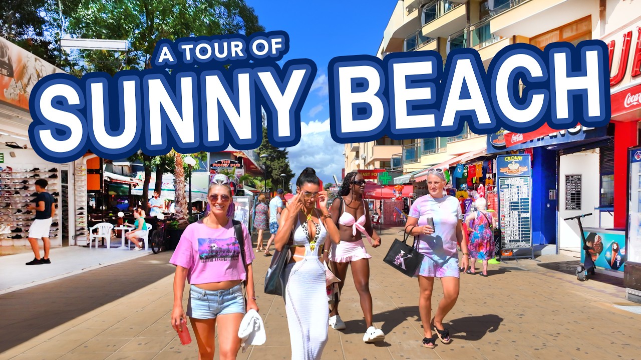 SUNNY BEACH Bulgaria | Full Tour