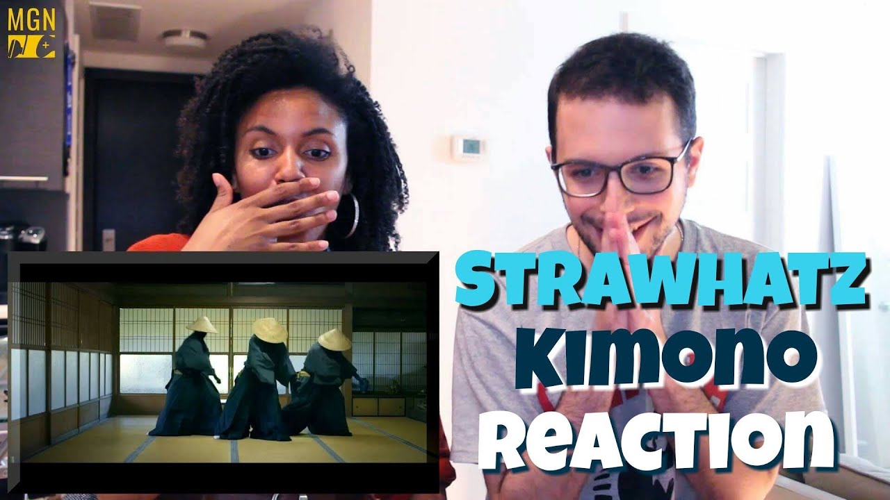 Strawhatz - Kimono - Reaction
