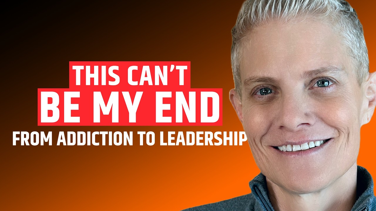 This Can&rsquo;t Be My End &ndash; From Addiction to Leadership