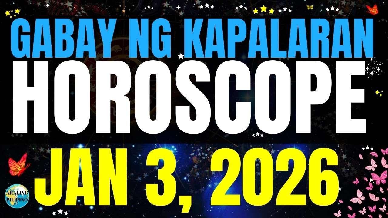 🌏 Horoscope Ngayong Araw January 3, 2026 #HoroscopeTagalog #kapalaranhoroscope #horoscopengayongara