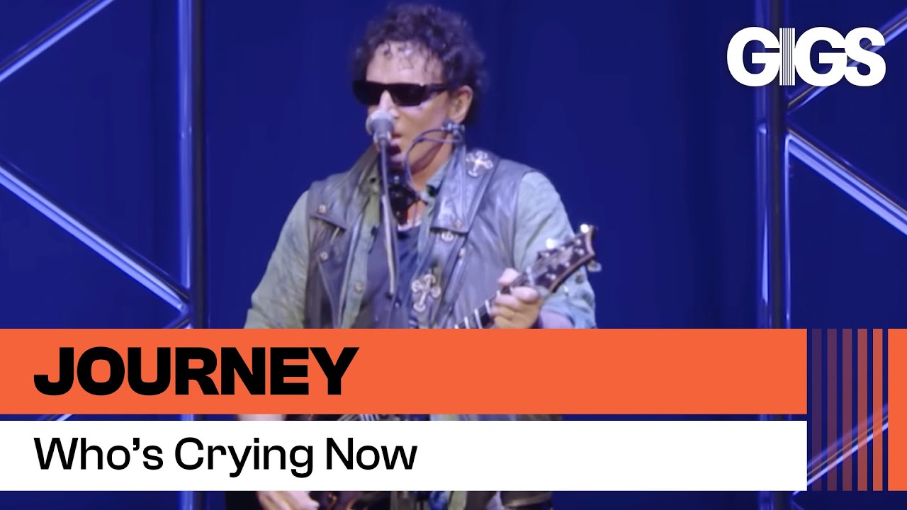 Journey - Who's Crying Now (Live In Japan 2017: Escape + Frontiers)