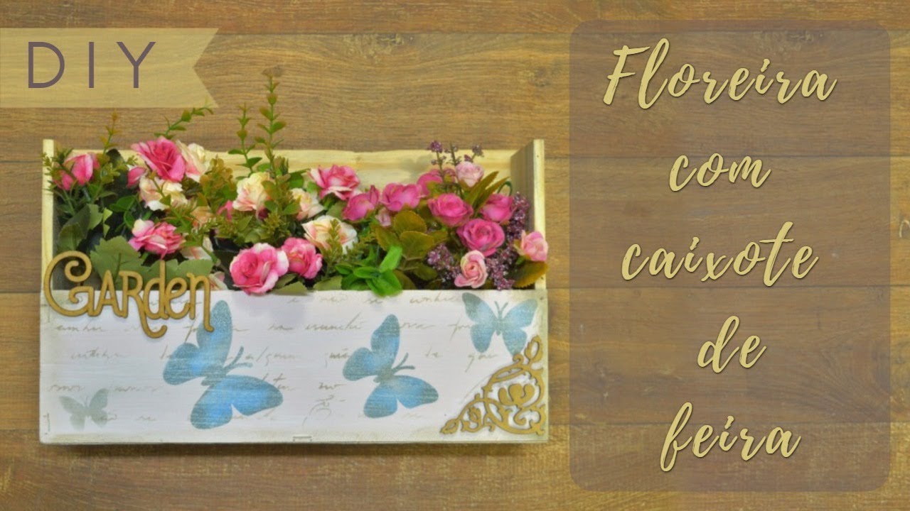 DIY - Reciclagem de Caixote de Feira