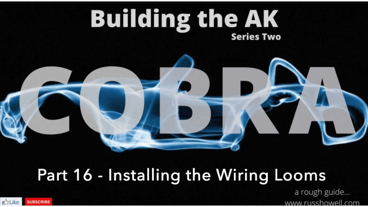 Building the AK Cobra - Series 2 - 16 - Installing the Looms and ECU