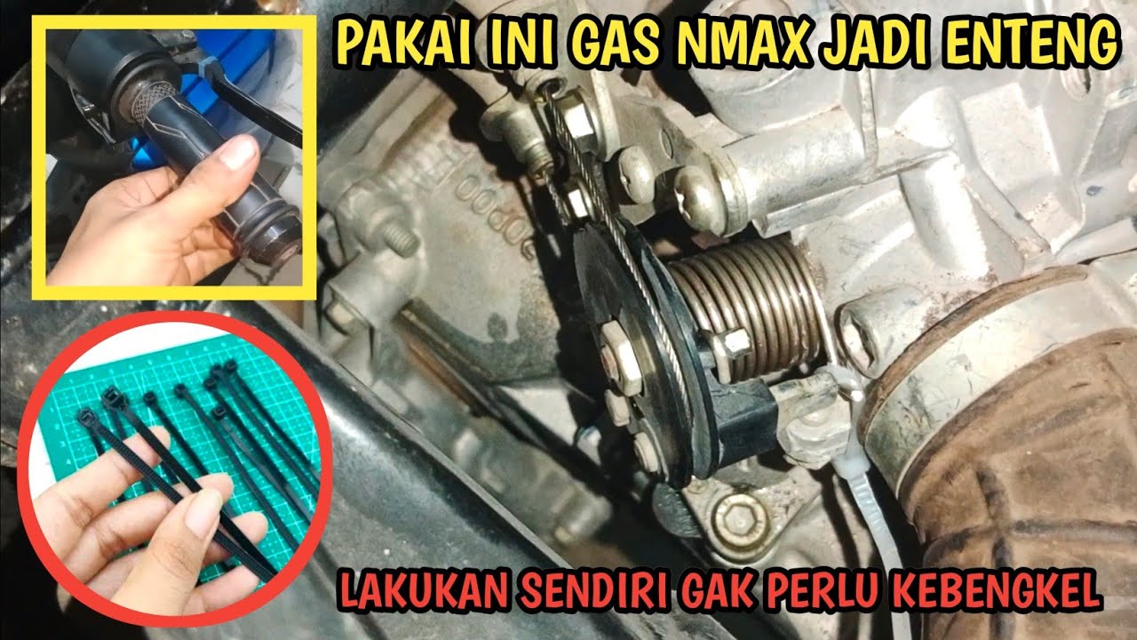Cara Bikin Gas Nmax Enteng. Mudah Bisa Dilakukan Sendiri Tanpa Perlu Ke Bengkel.
